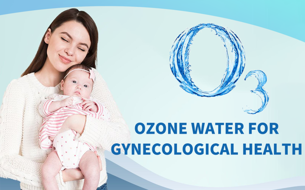 ozone water for gynecological health a promising path for safe, e